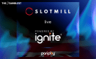 https://www.thegamblest.com/pariplay-ignite-partner-slotmill-launches-in-the-uk/