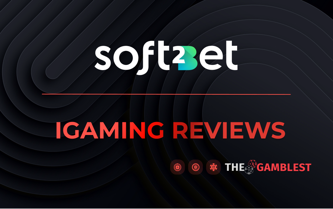 Soft2Bet – iGaming Reviews by TheGamblest
