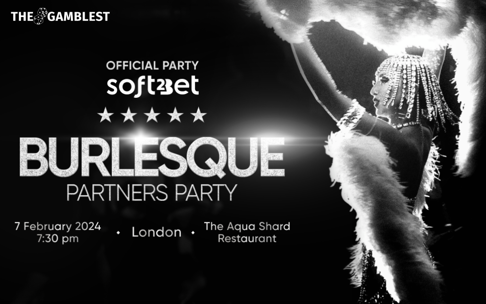 Soft2Bet announced Burlesque Partners Party in London