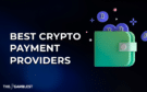 https://www.thegamblest.com/best-crypto-payment-providers-in-igaming/