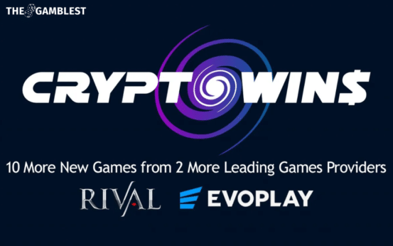 CryptoWins presents new games from Evoplay and Rival Gaming