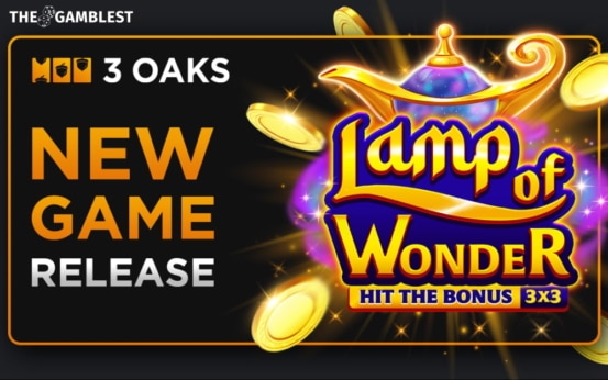 3 Oaks Gaming releases new Hit the Bonus mechanic in Lamp of Wonder