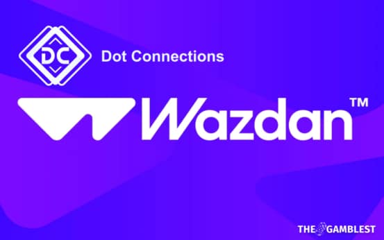 Dot Connections secures aggregation deal with Wazdan