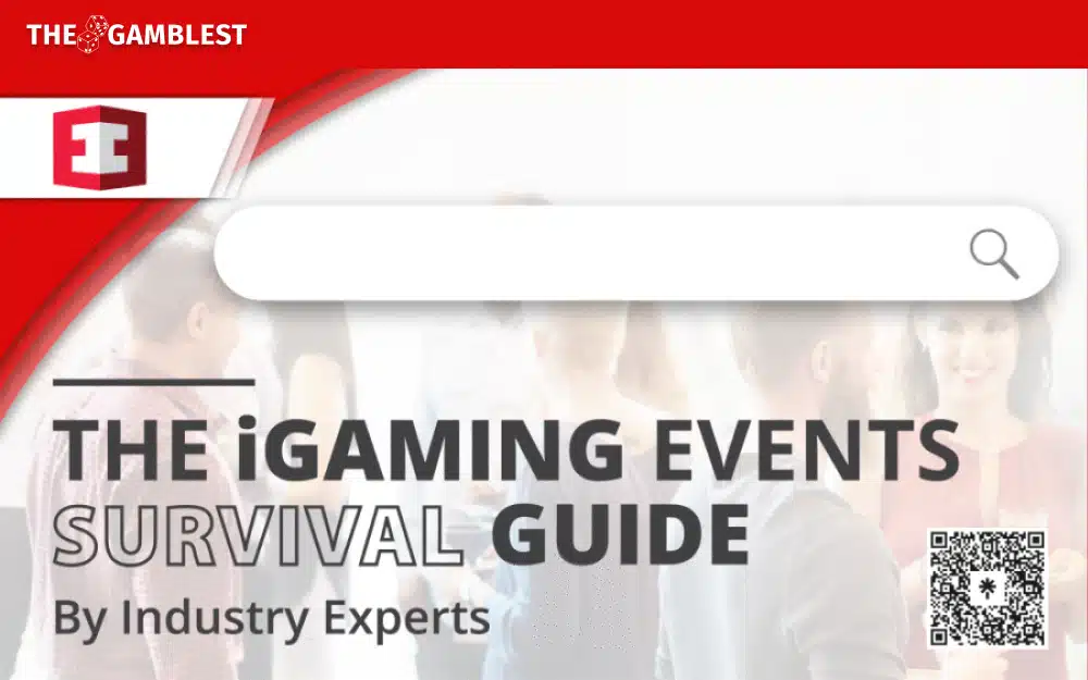 The iGaming Events Survival Guide By Industry Experts