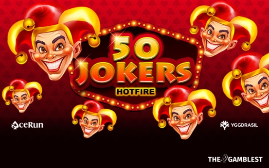 Yggdrasil and AceRun produce slot action with 50 Jokers Hotfire