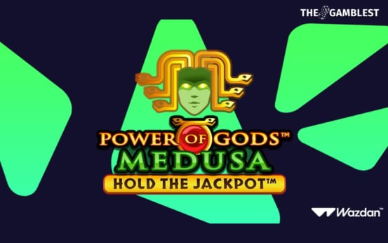Wazdan launched its eco-friendly series with Power of Gods™: Medusa Extremely Light