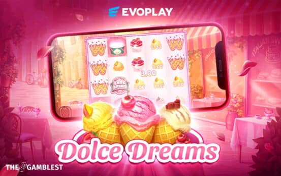 Evoplay brings sweet wins and Italian charm with Dolce Dreams