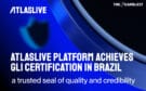 https://www.thegamblest.com/atlaslive-platform-to-earn-gli-certification-in-brazil/