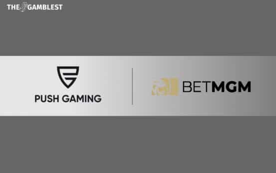 Push Gaming & BetMGM Partner to Enhance Ontario iGaming