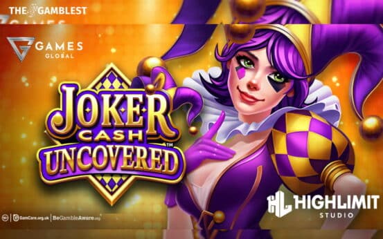 Games Global and High Limit Studio unveil Joker Cash Uncovered™