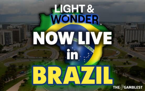 Light & Wonder™ takes content live in regulated Brazilian market