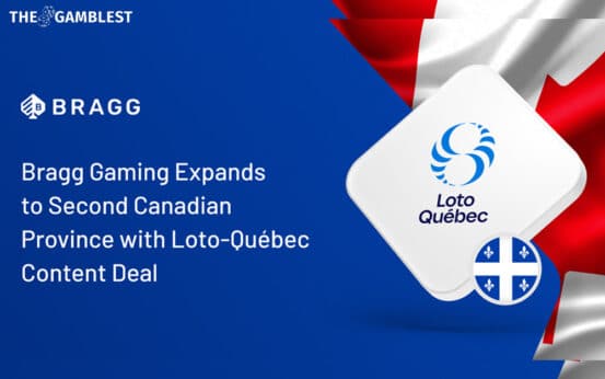 Bragg Gaming Group expands in Canada with Loto-Québec content deal