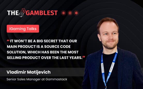 iGaming Talks: Interview with Gammastack’s Vladimir Matijevich