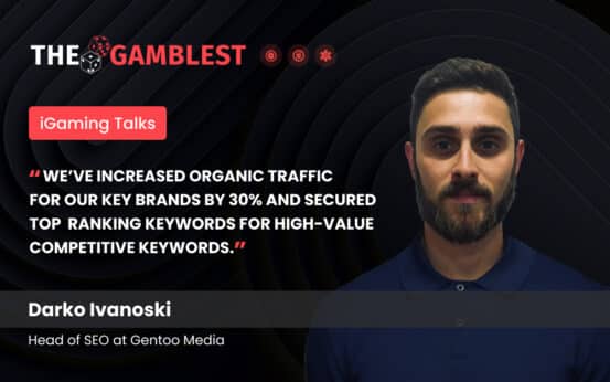 iGaming Talks: Interview with Gentoo Media’s Darko Ivanoski