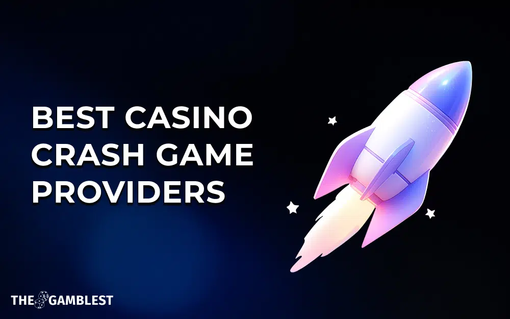 Best Casino Crash Game Providers in 2025