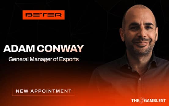 BETER appointed Adam Conway as General Manager of Esports Business Division