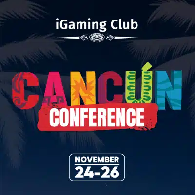 iGaming Club Conferances Cancun 2025