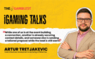https://www.thegamblest.com/igaming-talks-interview-with-18peaches-artur-tretjakevic/