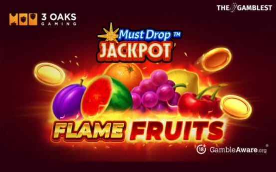 3 Oaks Gaming sparks retro action with Must Drop JACKPOT™ Flame Fruits