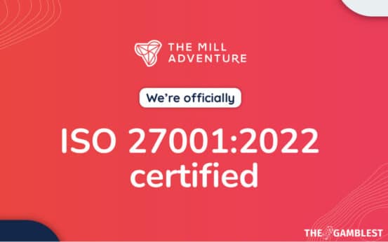 The Mill Adventure secures ISO 27001:2022 certification as regulated market growth drive continues