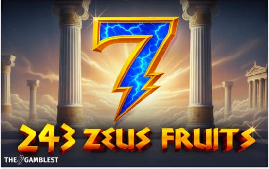 Tom Horn Gaming releases 243 ZEUS FRUITS