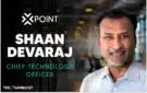 Xpoint appoints Shaan Devaraj as Chief Technology Officer