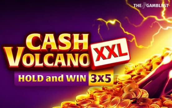Kendoo brings Cash Volcano back with a hotter XXL edition