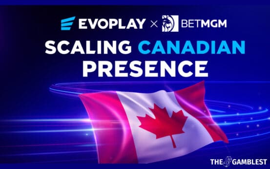 Evoplay strengthens Canadian presence with BetMGM Ontario launch