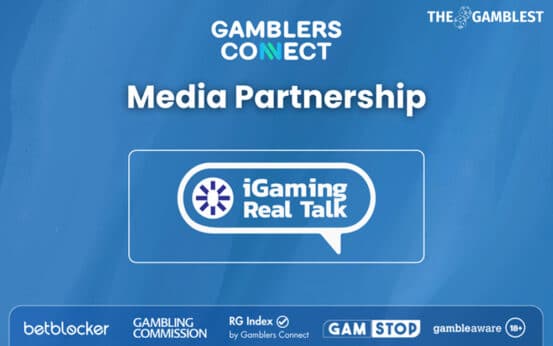 Gamblers Connect & iGaming Real Talk agree media partnership