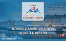 2 Months Until Nordic Regulators & Operators Meet at the Scandinavian & Nordic Gaming Show 2026