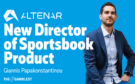 Altenar Appoints Giannis Papakonstantinou as Director of Sportsbook Product