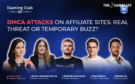 iGaming Club Debuts Live LinkedIn Webinar on DMCA Attacks