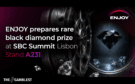 ENJOY prepares rare black diamond prize for SBC Summit Lisbon