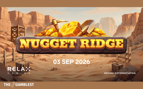 Relax Gaming strikes gold with explosive new slot Nugget Ridge