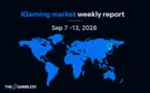 iGaming Market Weekly Report: Sep 7-13, 2026