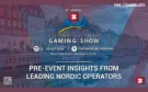 3 Weeks until the Scandinavian & Nordic Gaming Show 2026: Leading Operators Weigh In