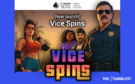 R. Franco Digital releases streetwise new slot Vice Spins