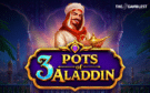 Tom Horn Gaming Unlocks Seven Hold & Win Experiences in 3 Pots of Aladdin